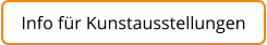 Info für Kunstausstellungen